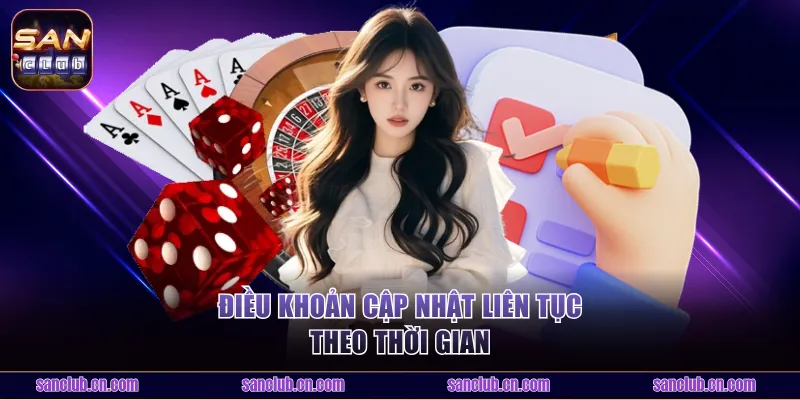 Điều khoản cập nhật liên tục theo thời gian